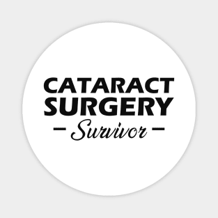 Cataract Surgery Survivor Magnet